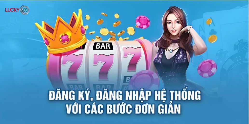 Những lưu ý quan trọng khi tham gia đăng ký Lucky88